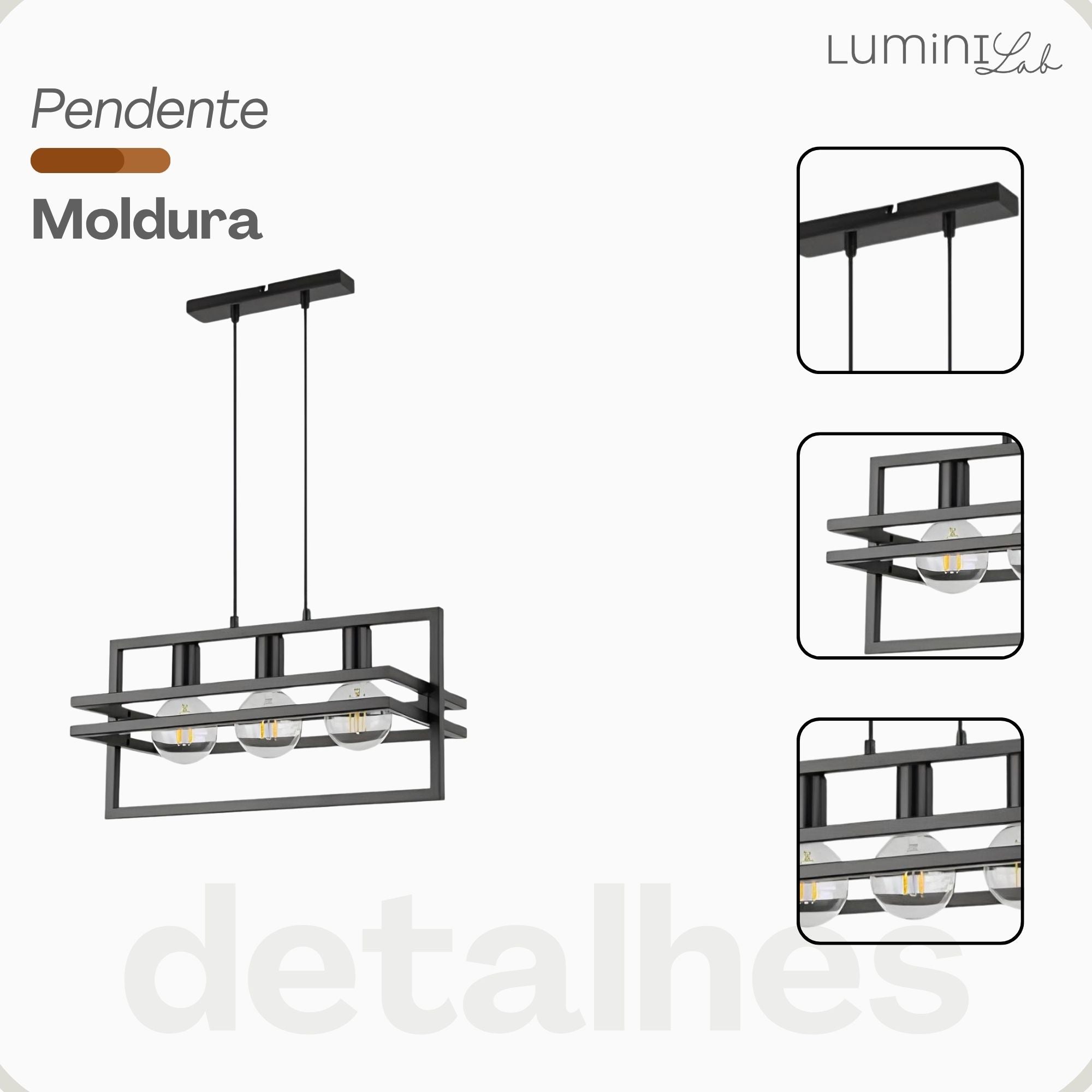 Pendente Moldura Aluminio Teto Cabo 1 metro 3 Luzes E27 Bivolt Lumini Lab