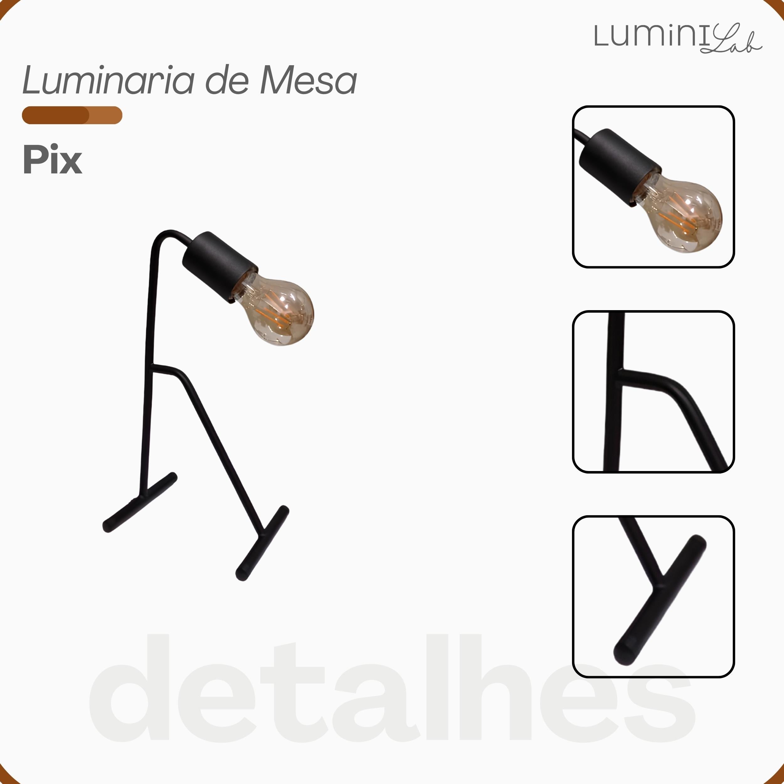 Luminaria de Mesa Pix Aluminio 1 Luz E27 Bivolt Lumini Lab
